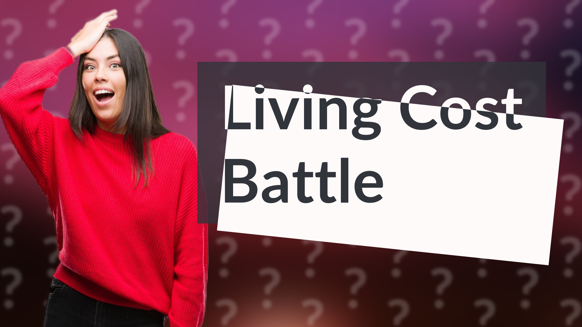 Living Cost Battle