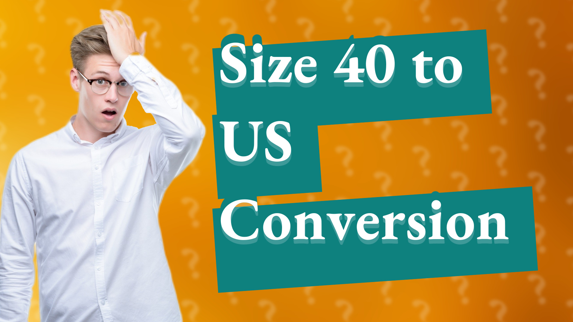 Size 40 to US Conversion