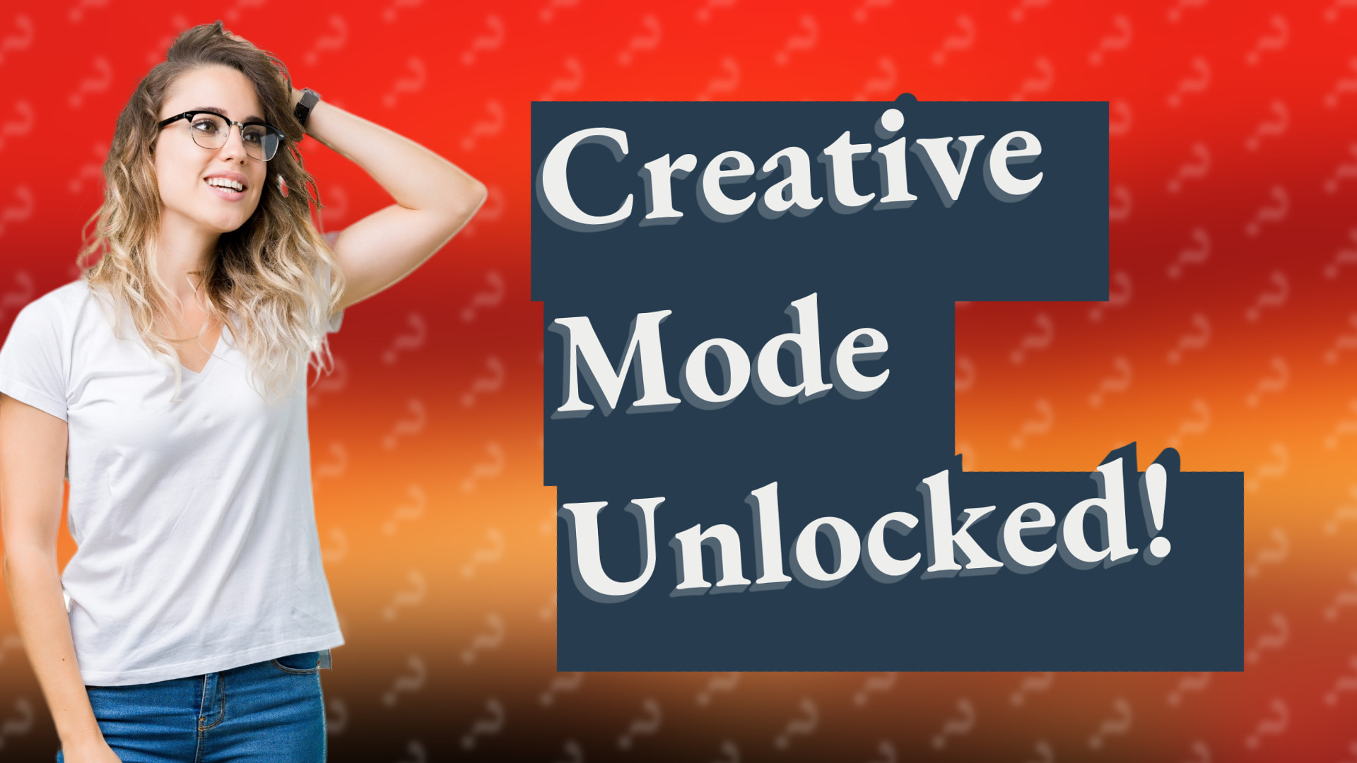 Creative Mode Unlocked!