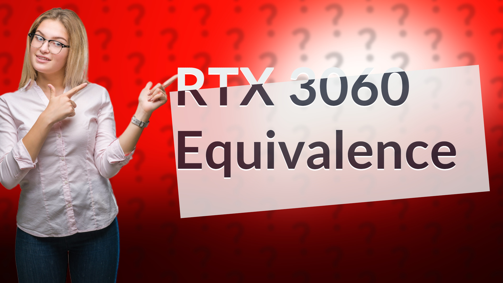 RTX 3060 Equivalence