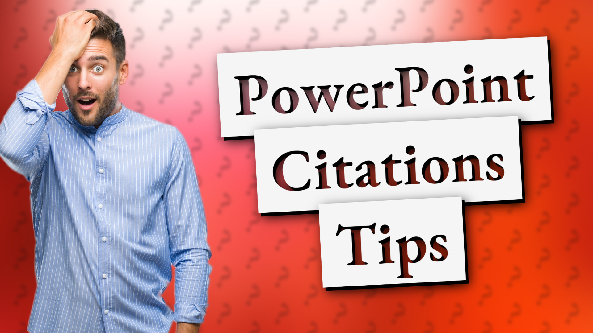 PowerPoint Citations Tips