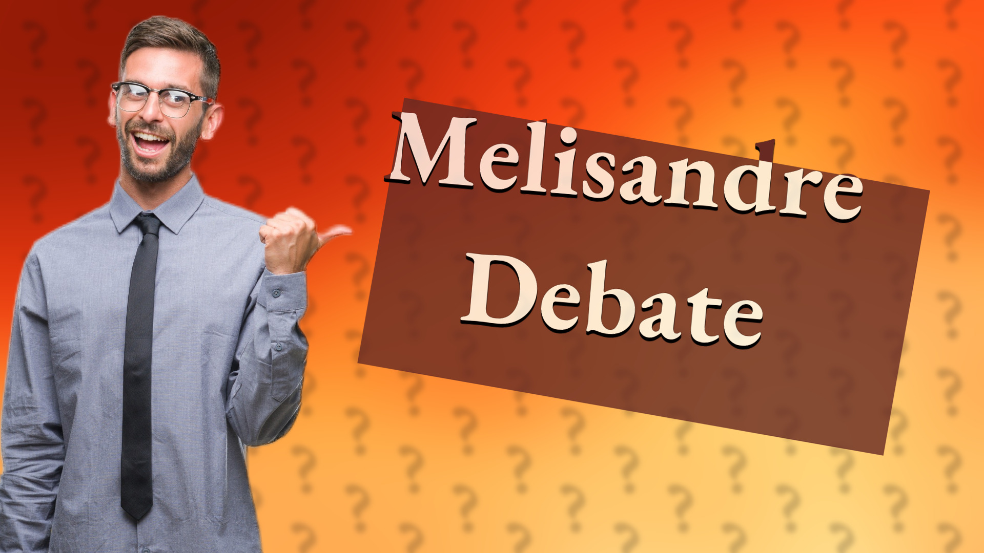 Melisandre Debate