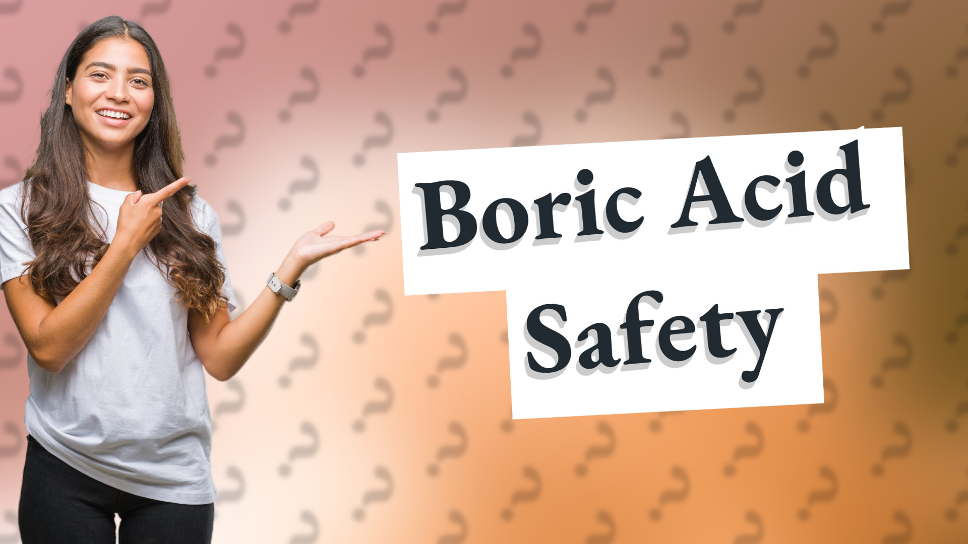 Boric Acid Safety