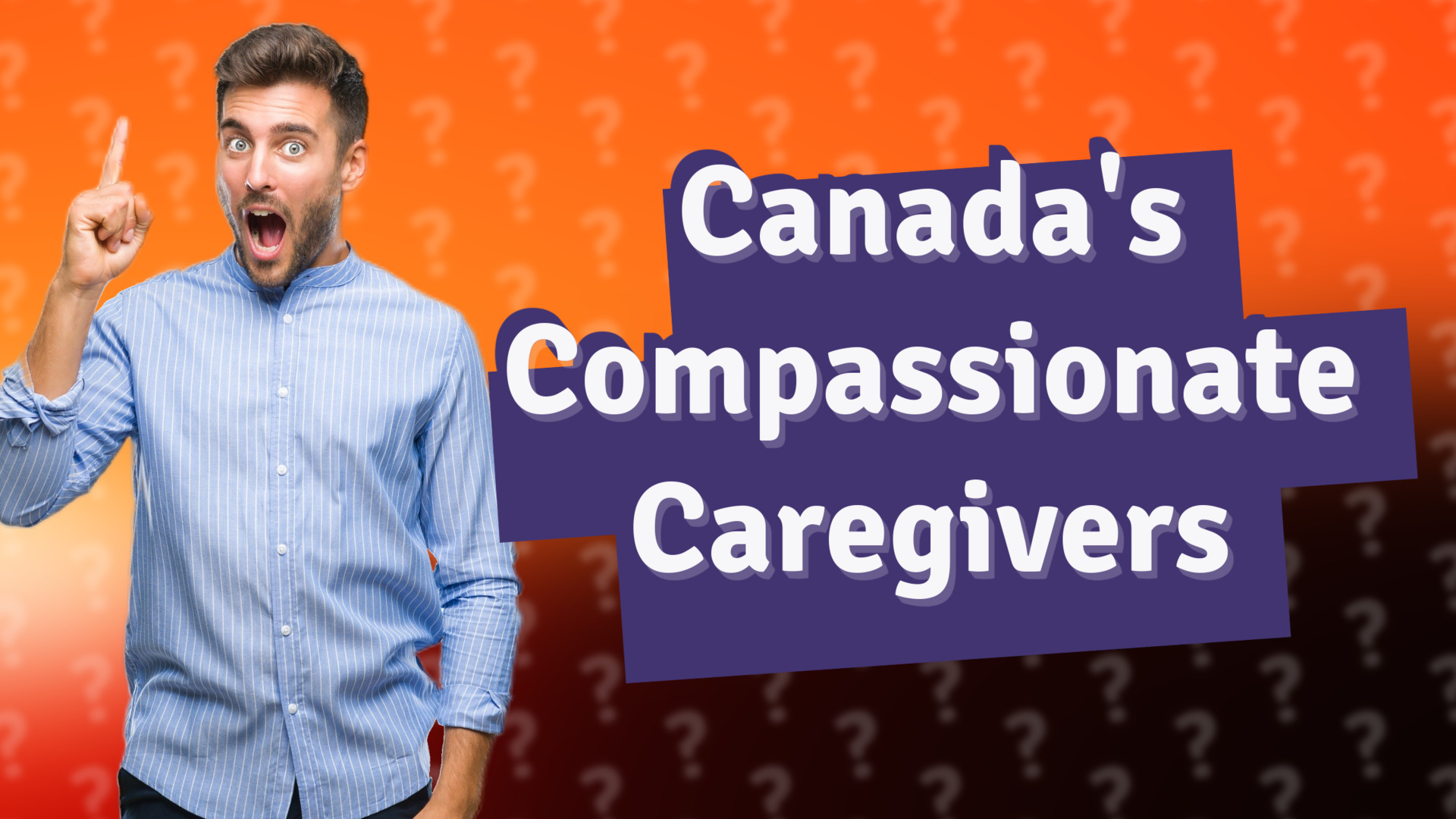 Canada's Compassionate Caregivers