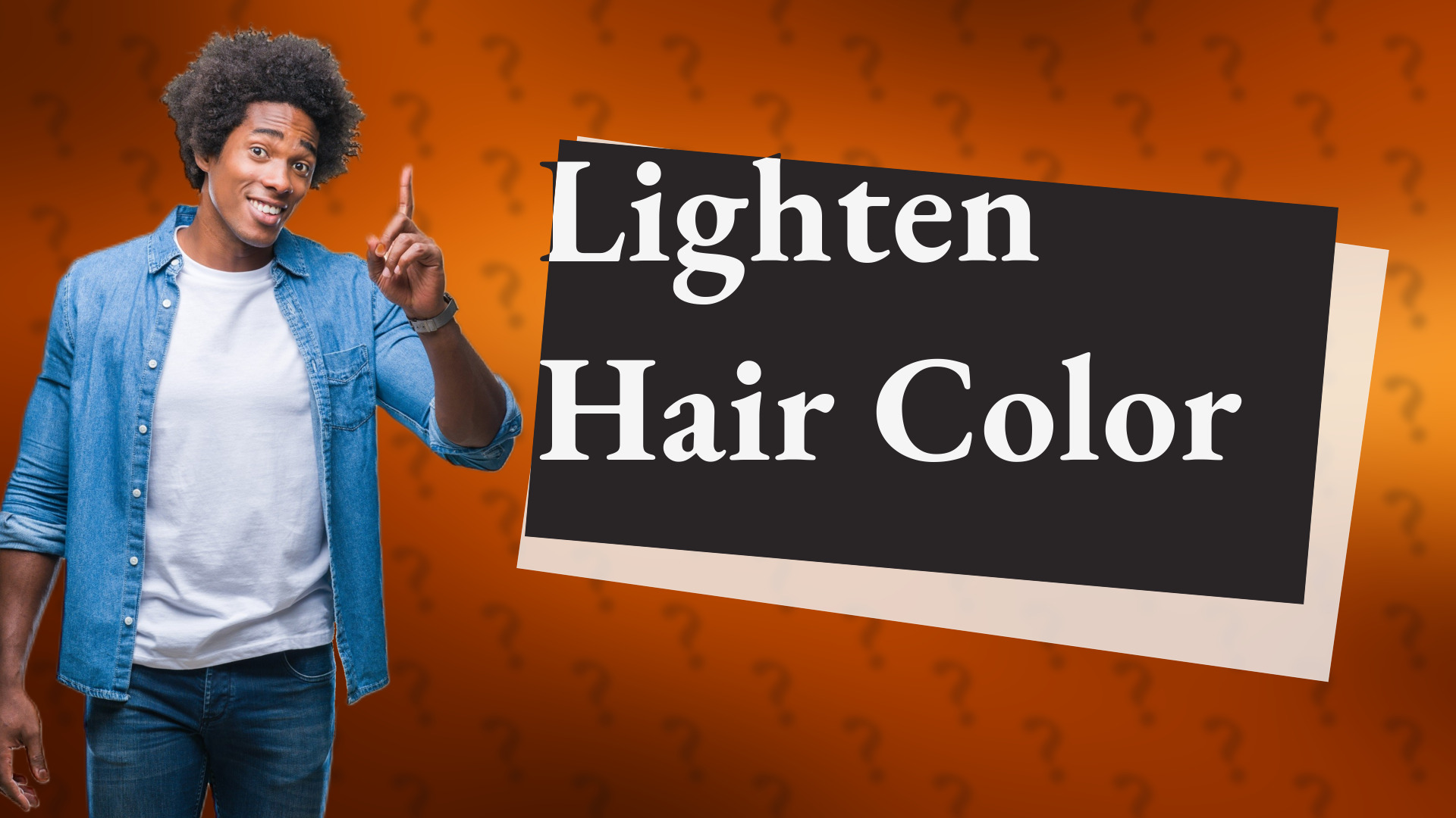 Lighten Hair Color