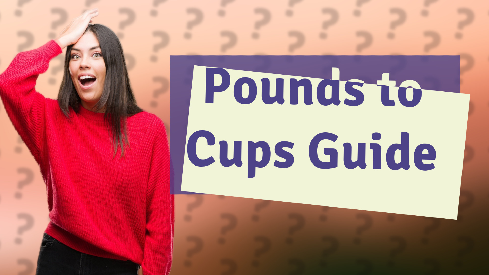 Pounds to Cups Guide