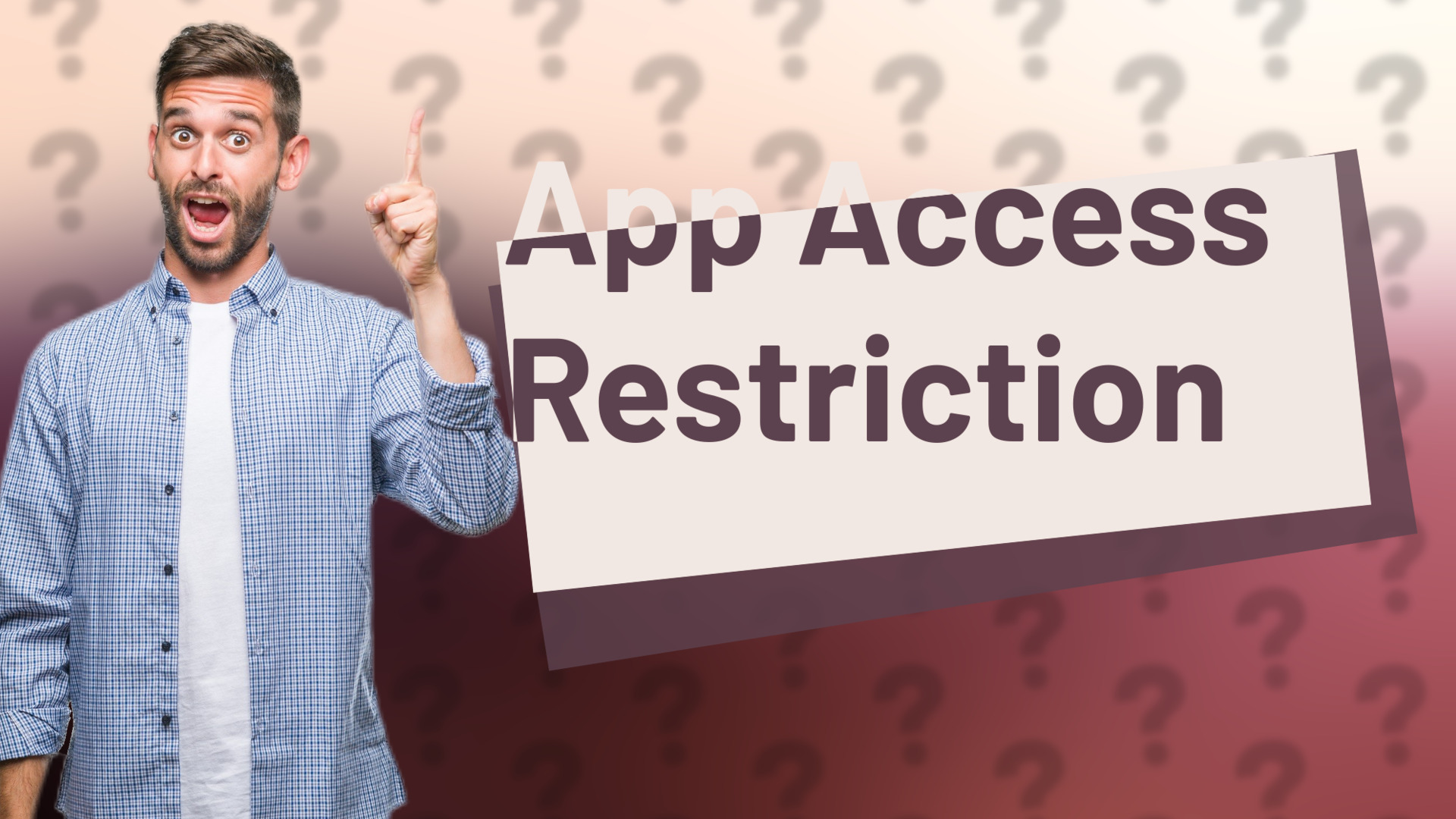 App Access Restriction