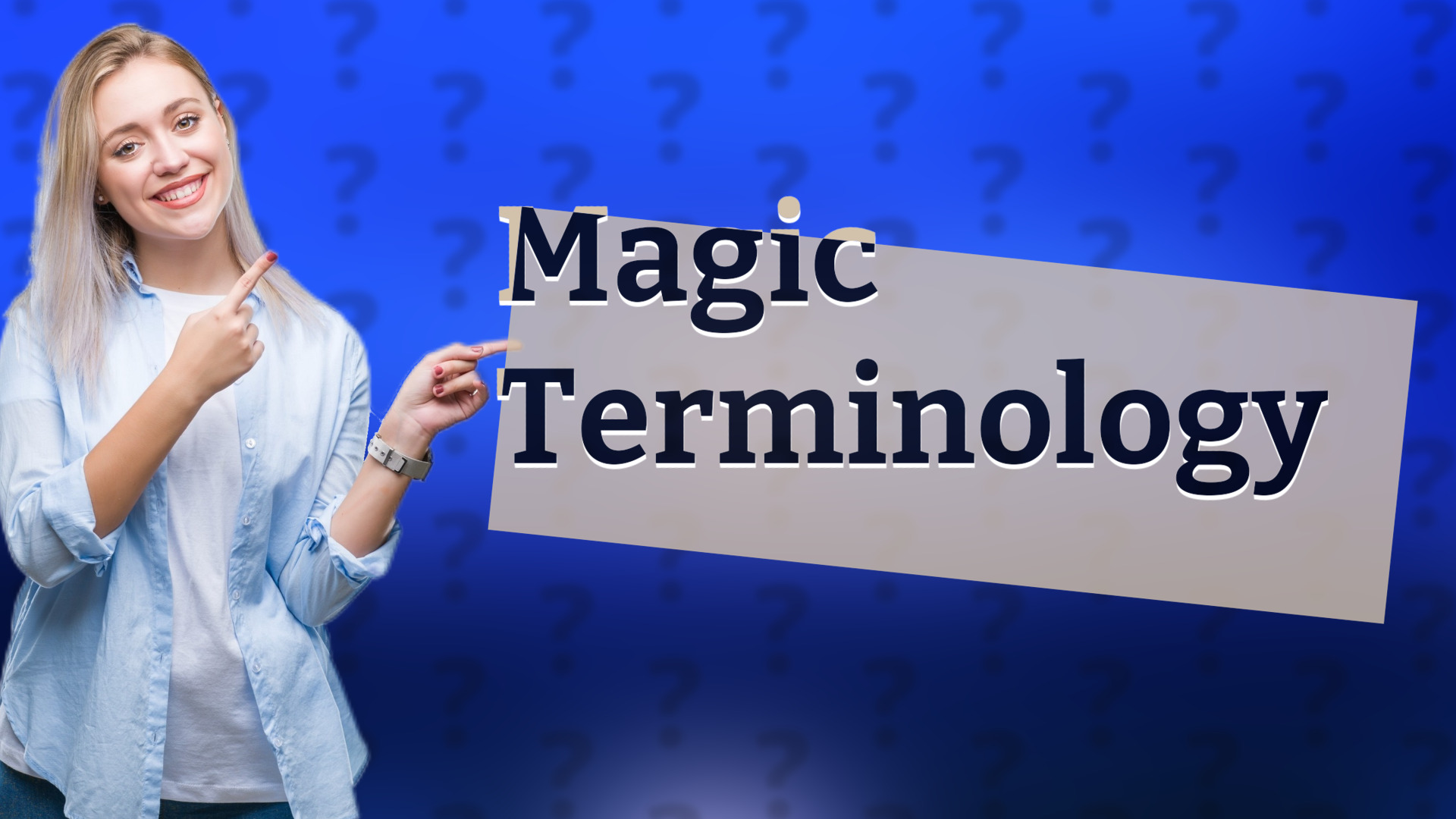 Magic Terminology
