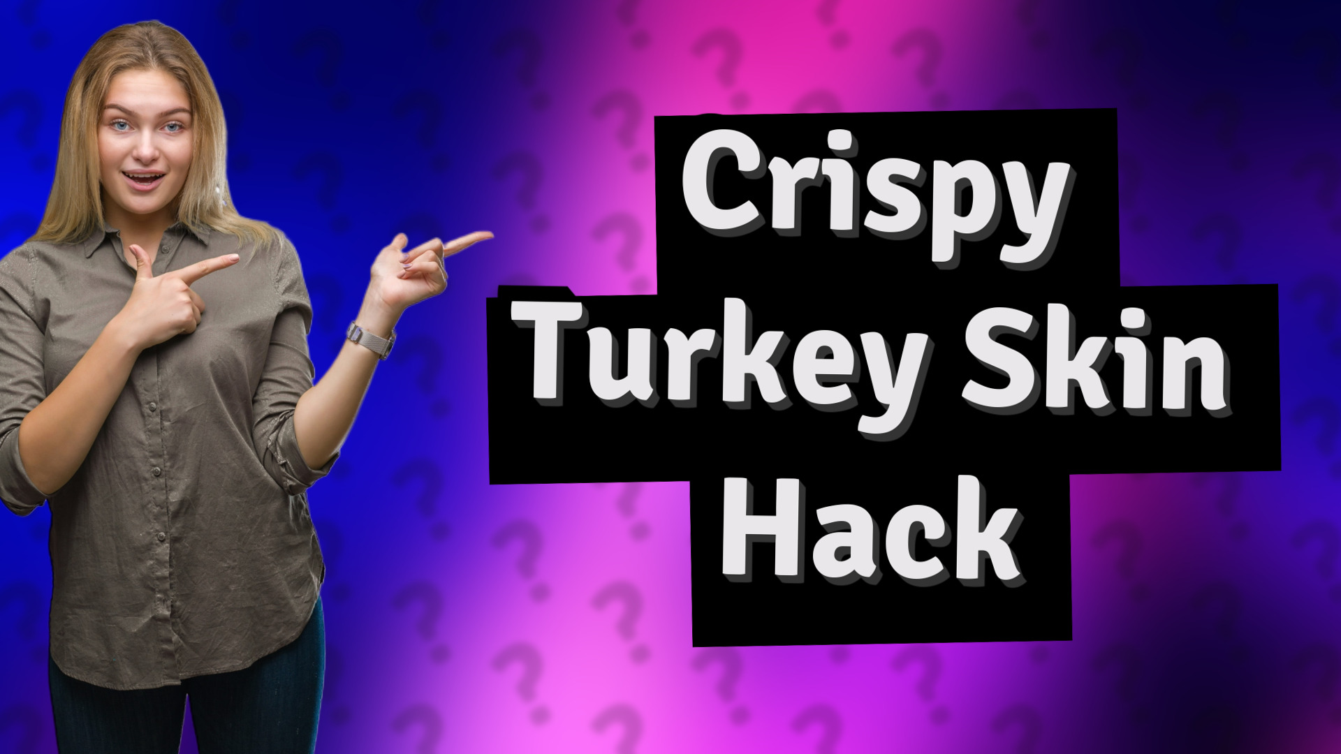Crispy Turkey Skin Hack