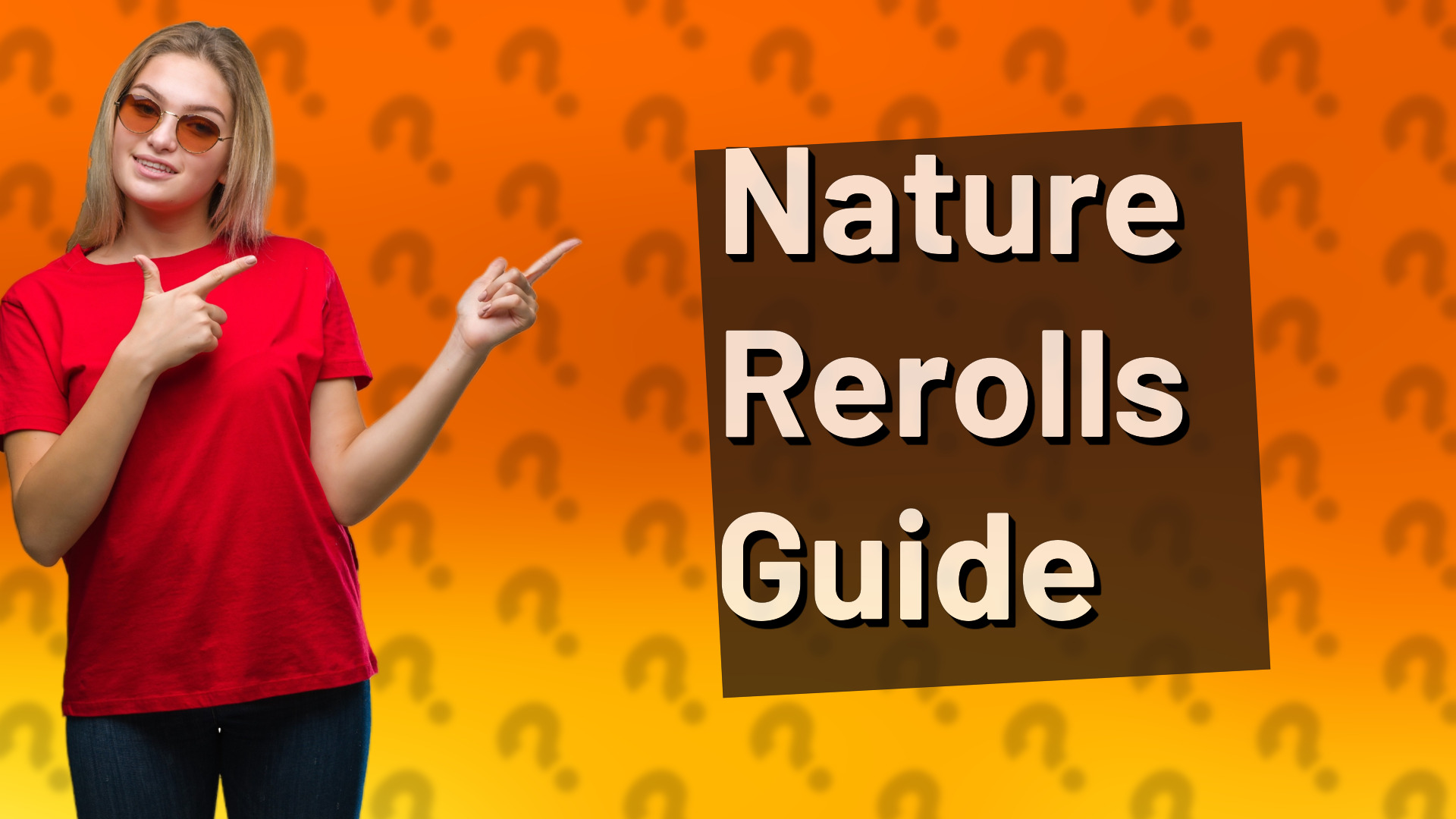 Nature Rerolls Guide