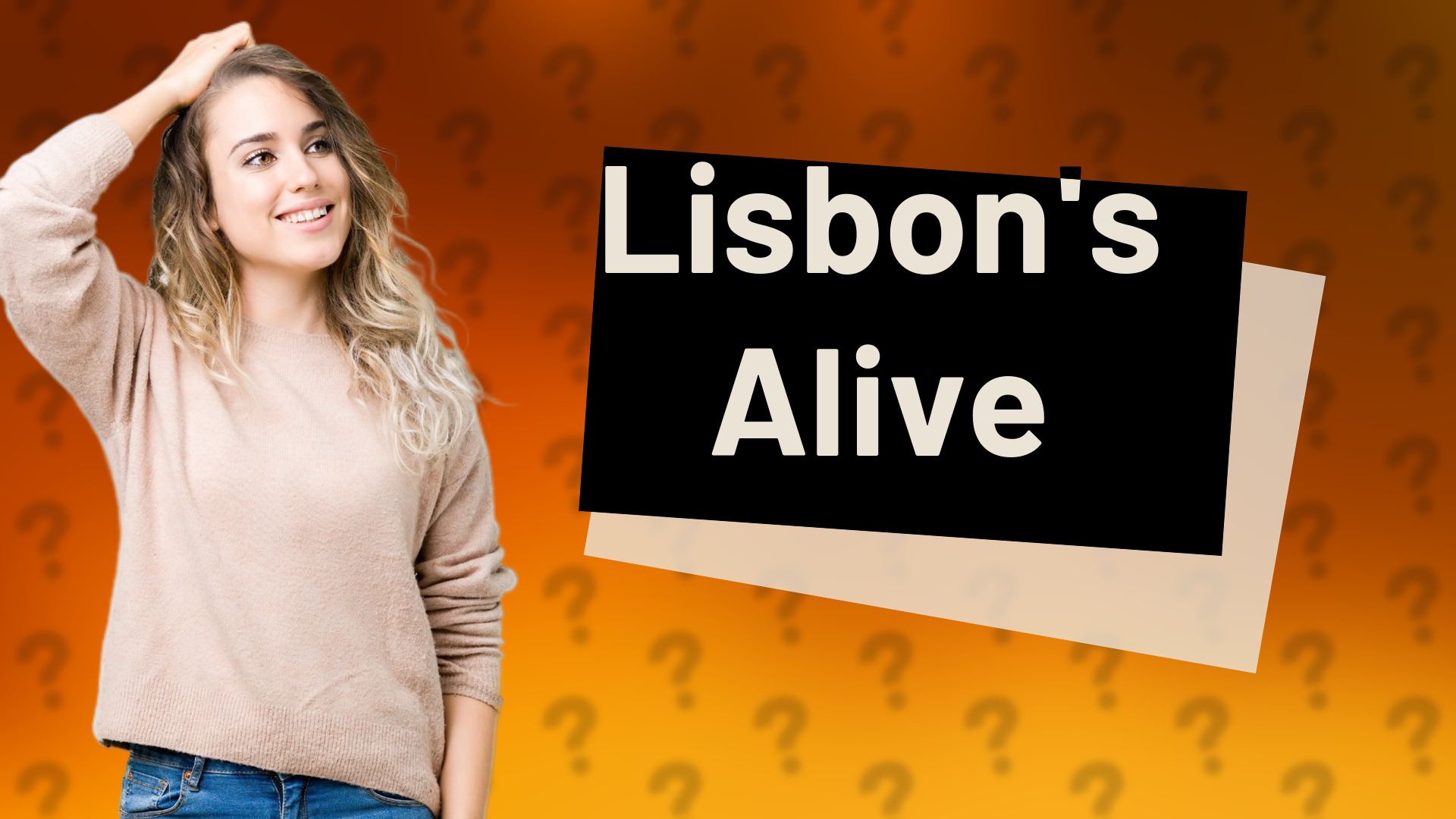 Lisbon's Alive