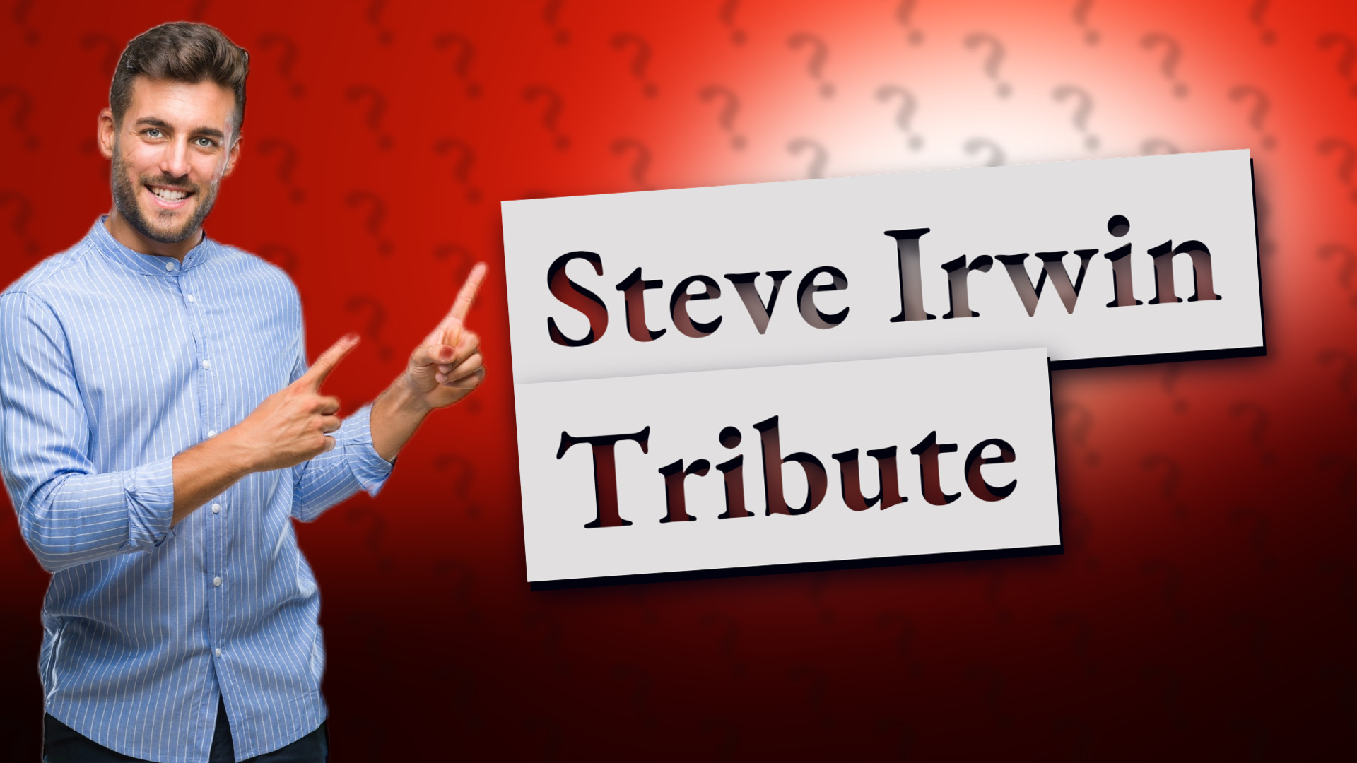 Steve Irwin Tribute
