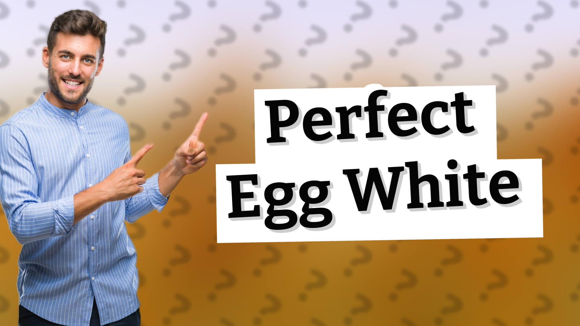 Perfect Egg White