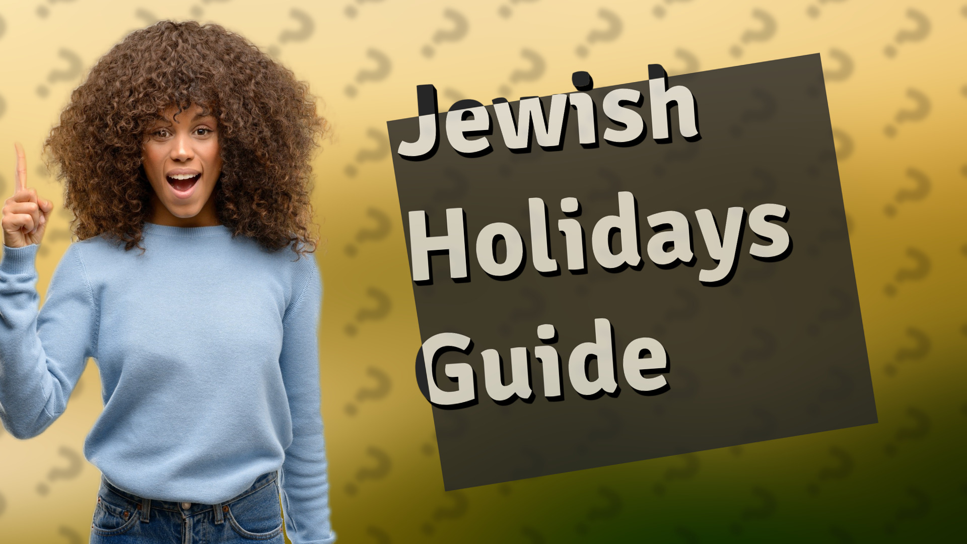 Jewish Holidays Guide