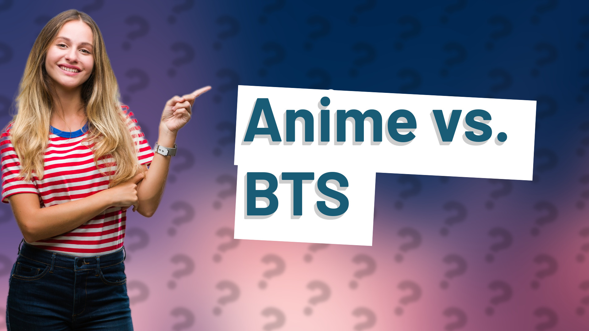 Anime vs. BTS