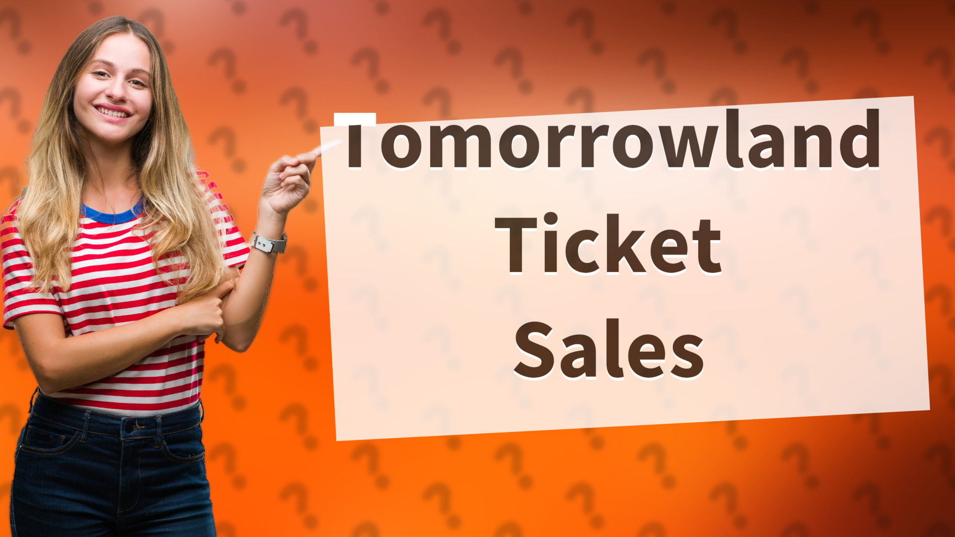 Tomorrowland Ticket Sales