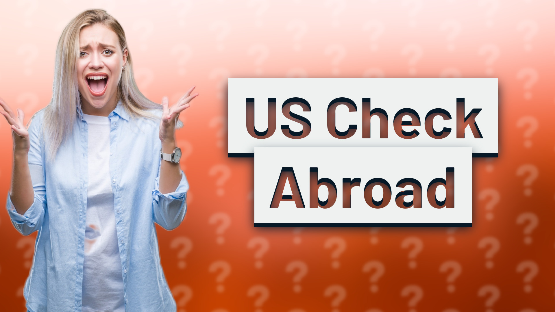 US Check Abroad