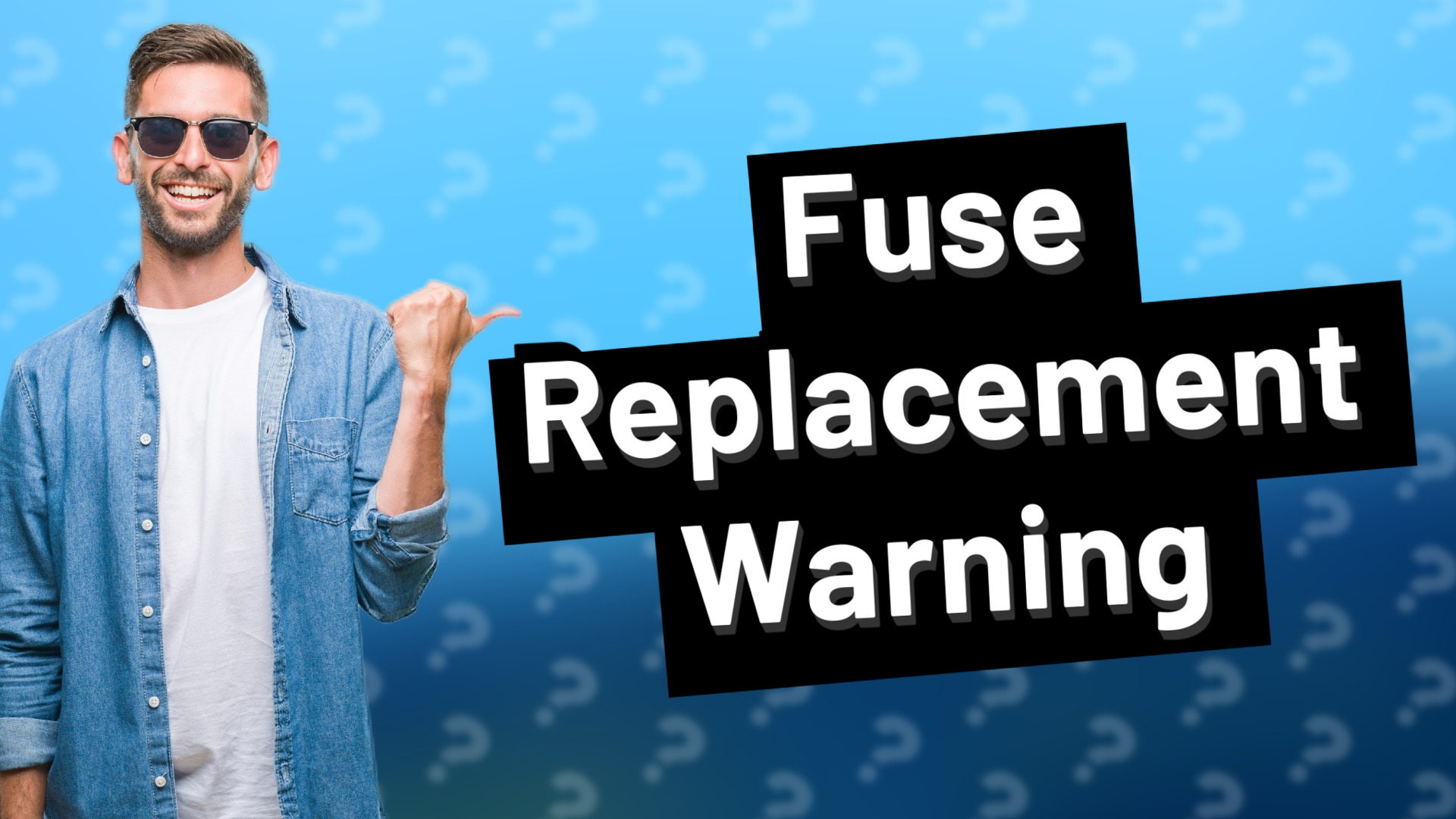 Fuse Replacement Warning