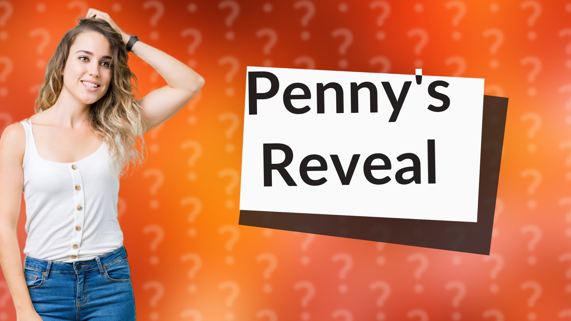 Penny's Reveal