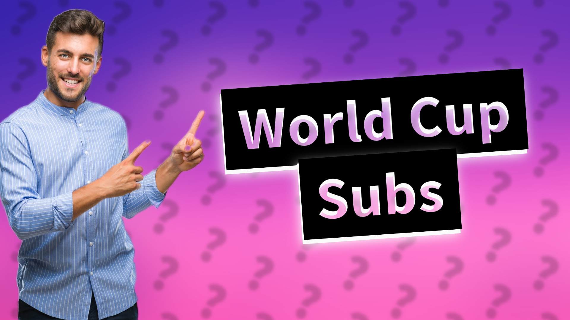 World Cup Subs