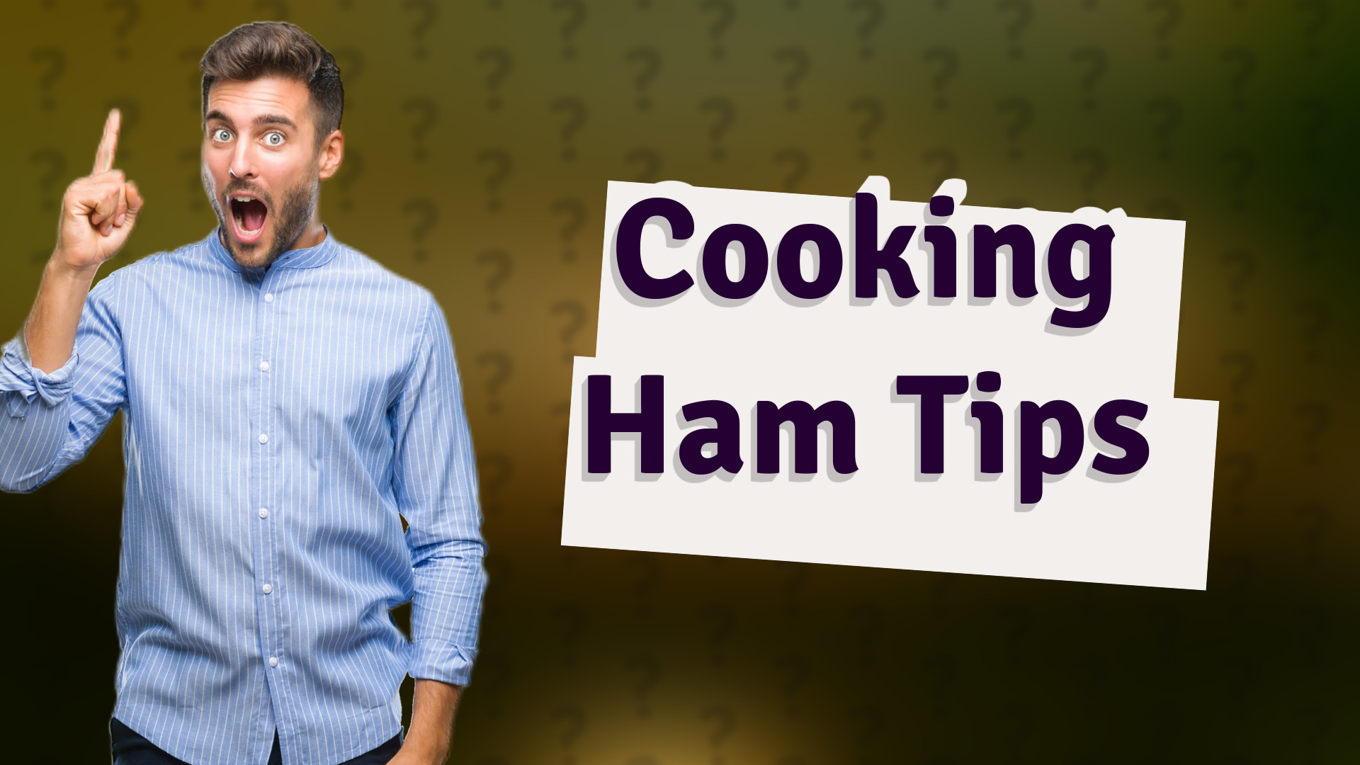 Cooking Ham Tips