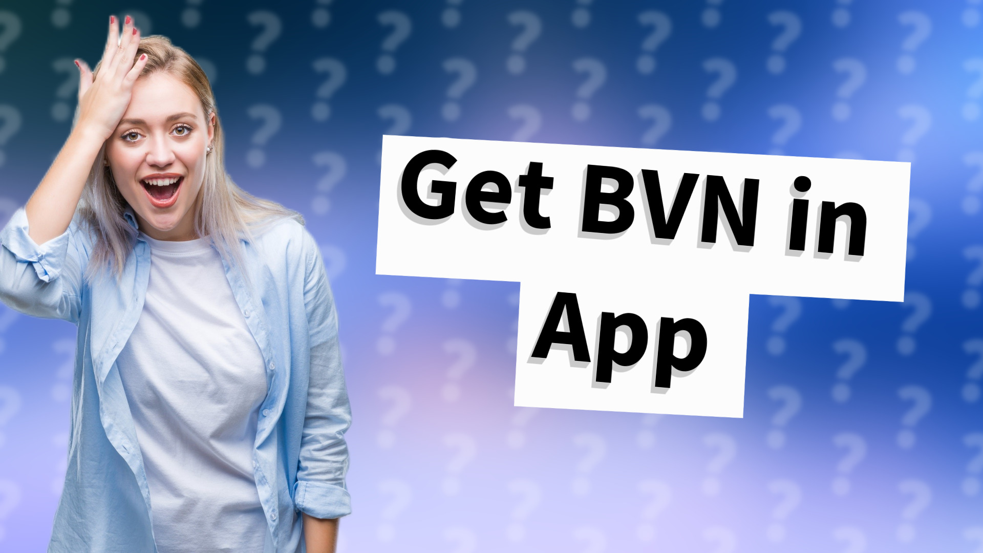 Get BVN in App