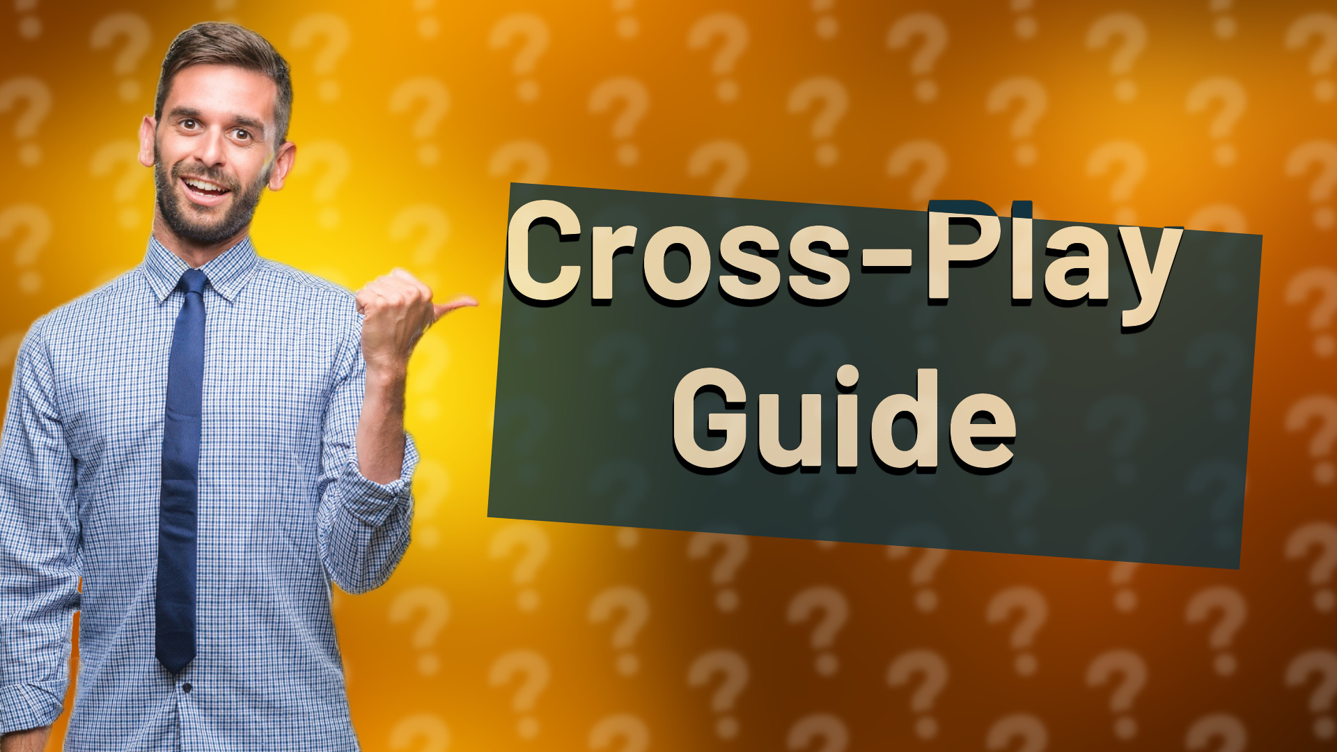 Cross-Play Guide