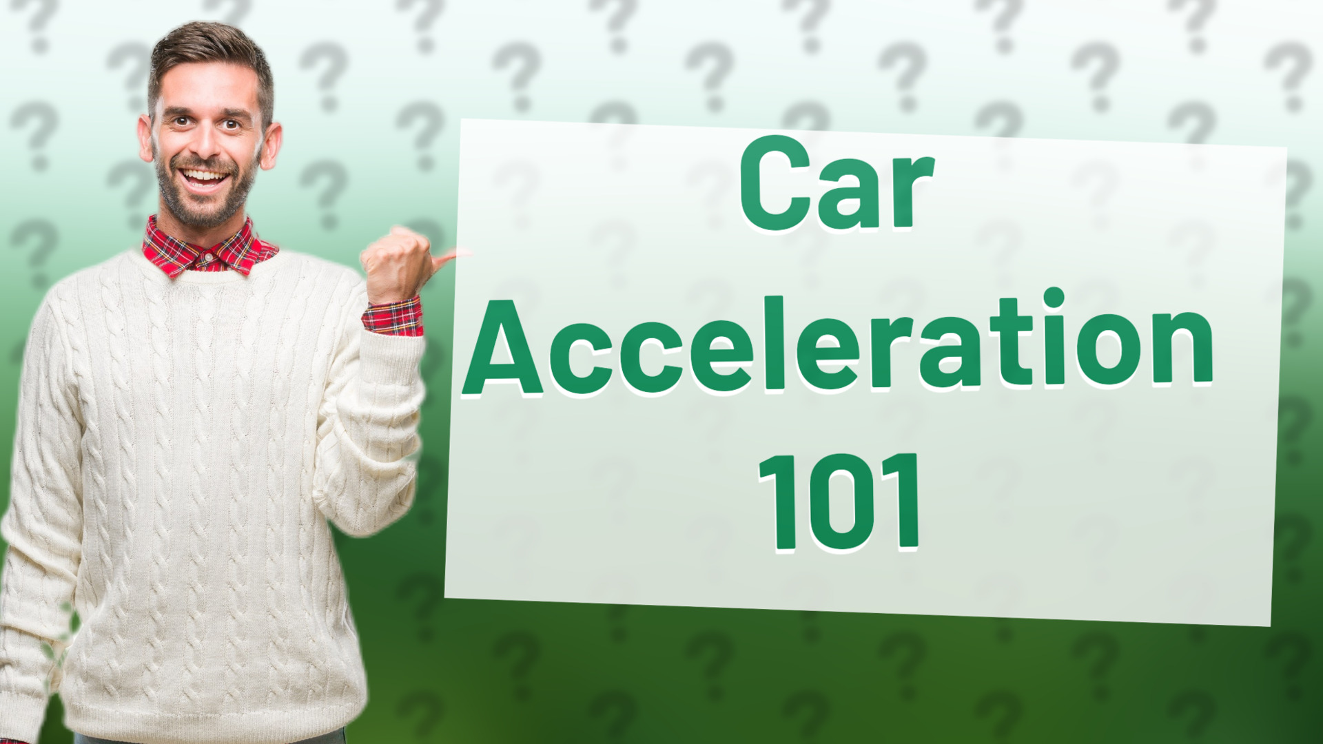 Car Acceleration 101