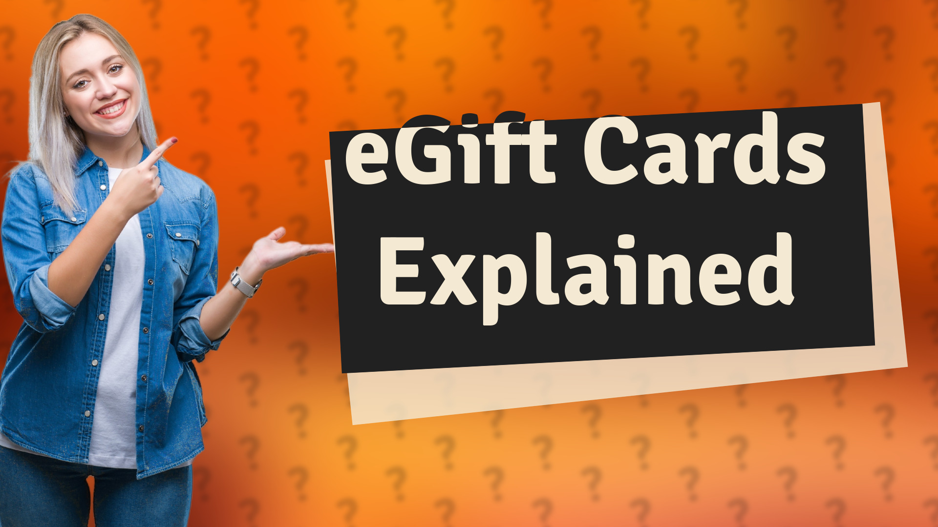eGift Cards Explained