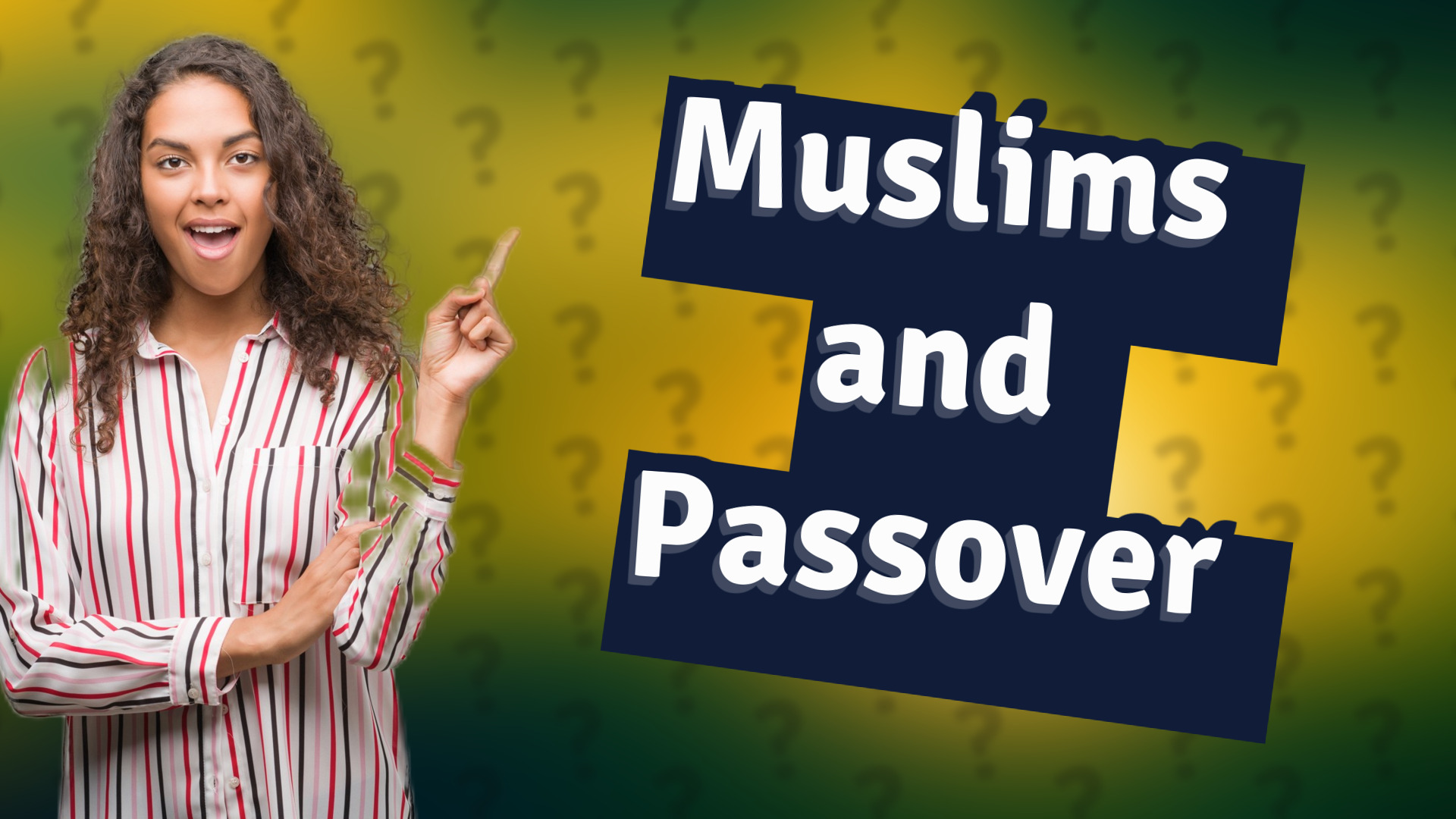 Muslims and Passover