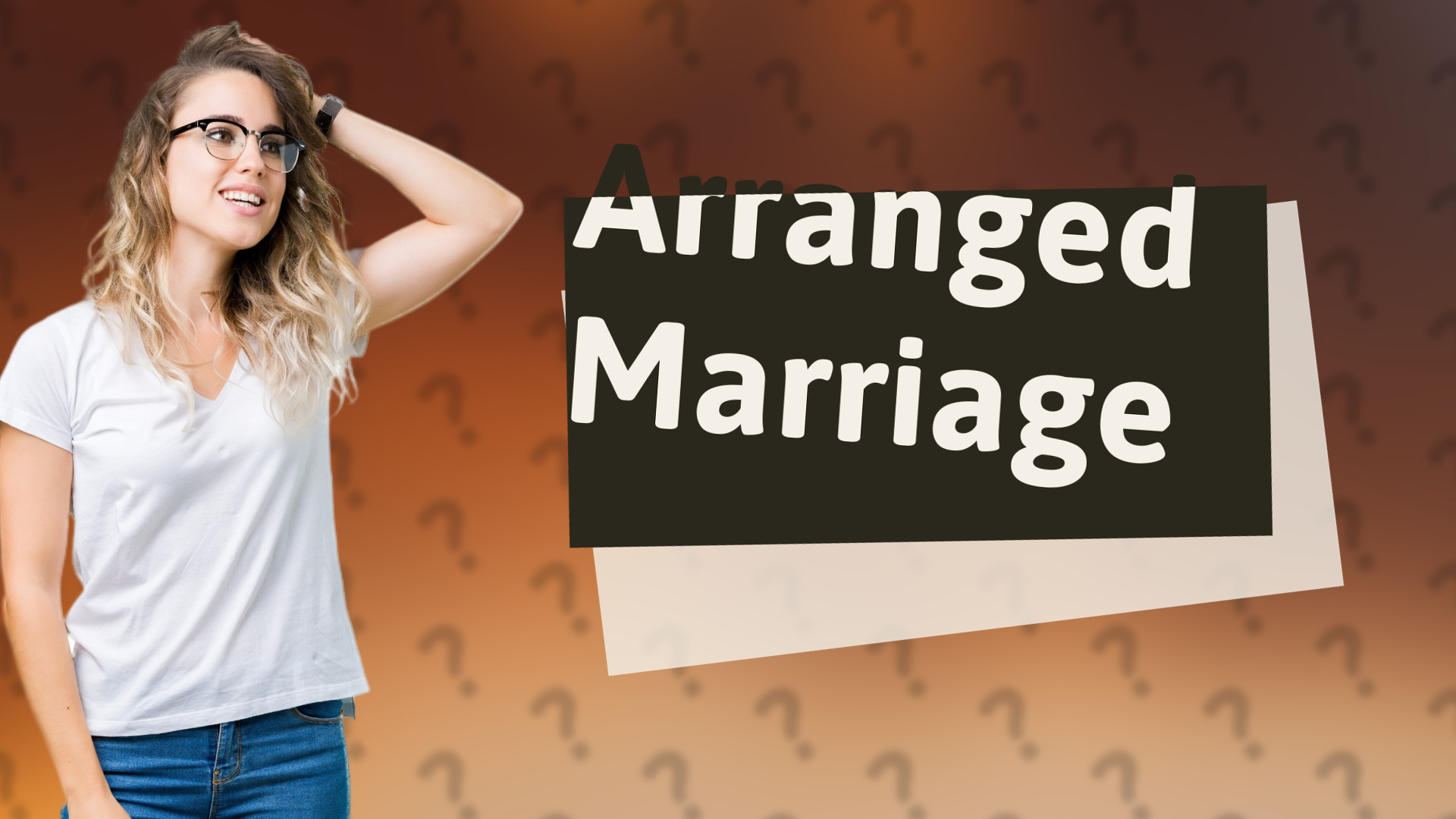 Arranged Marriage