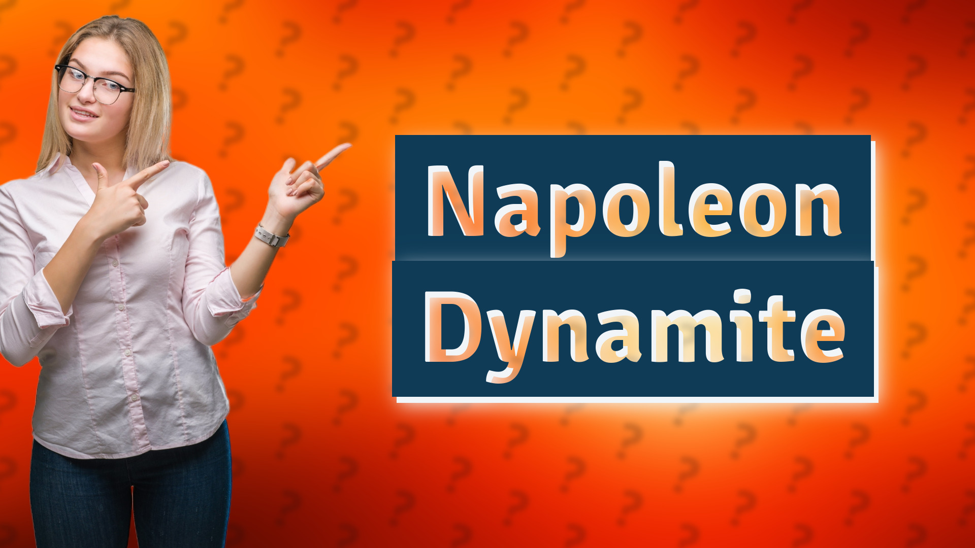 Napoleon Dynamite
