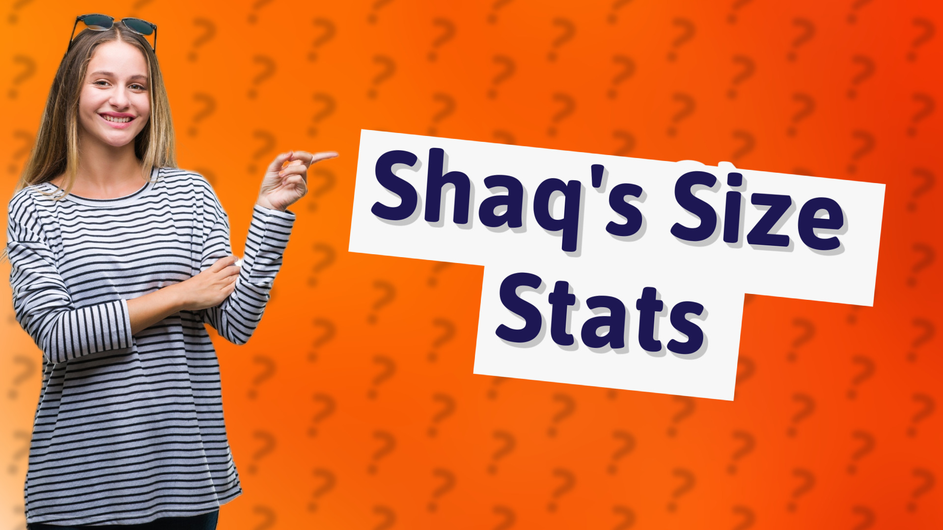 Shaq's Size Stats