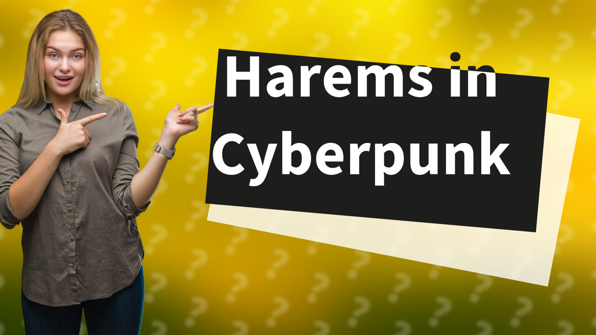 Harems in Cyberpunk