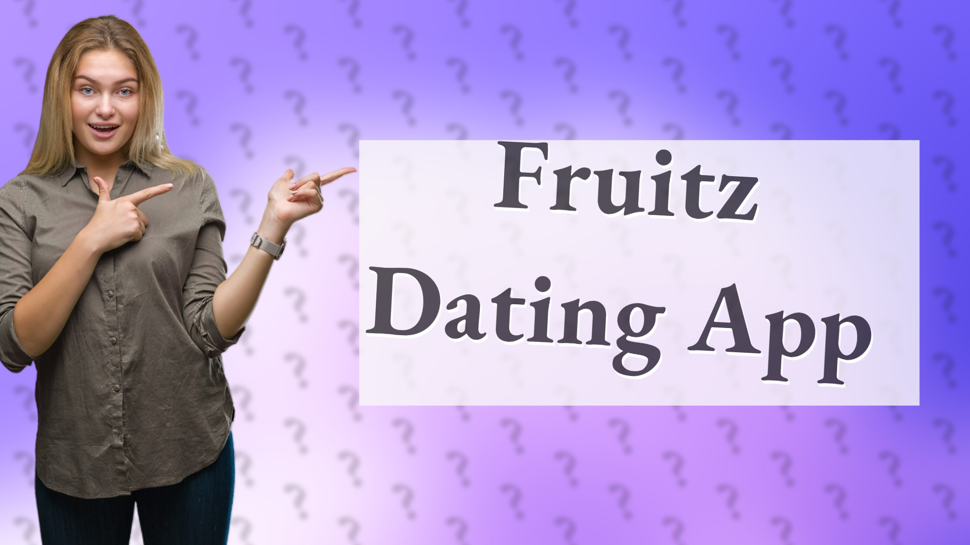Fruitz Dating App
