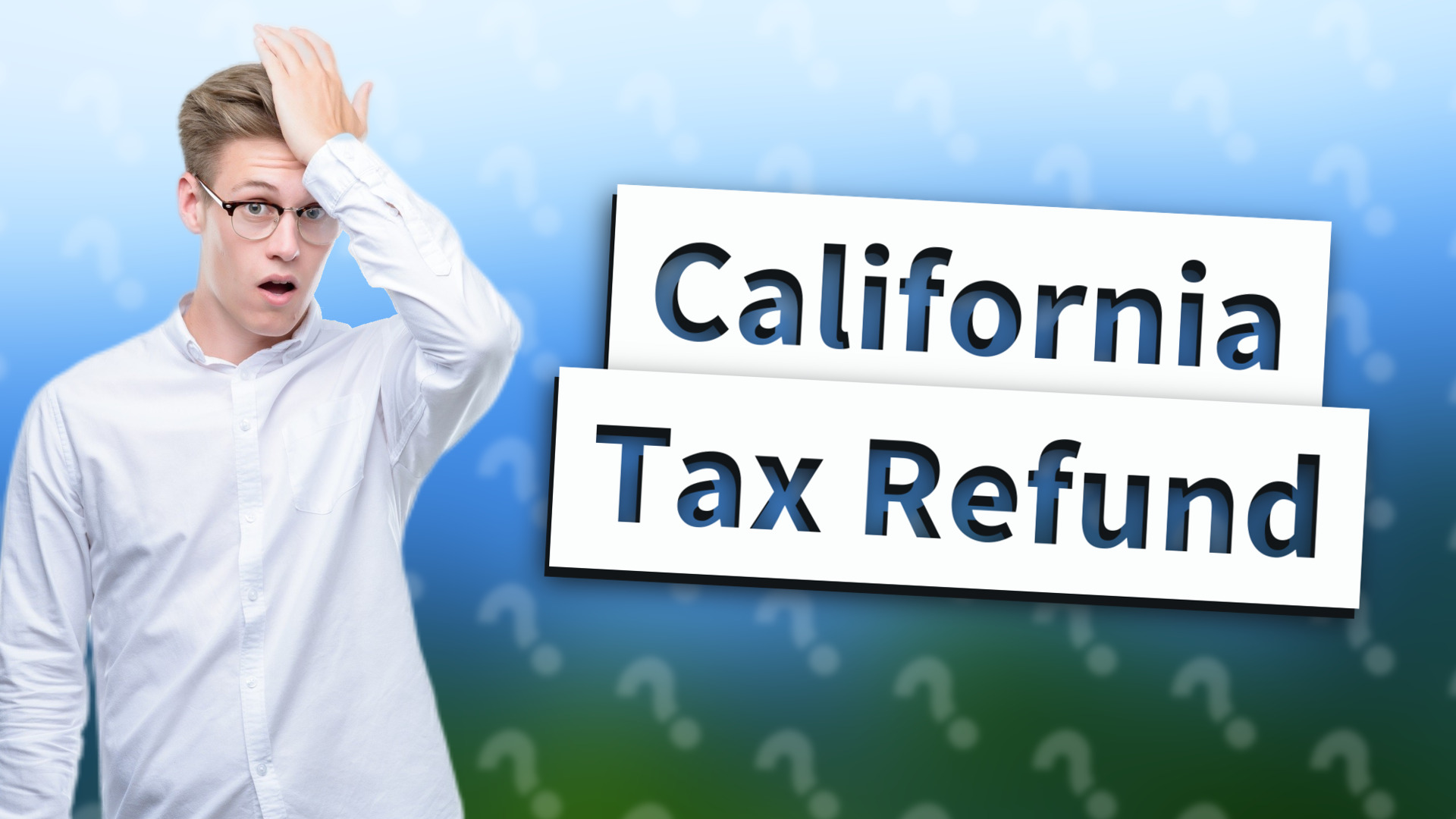 California Tax Refund