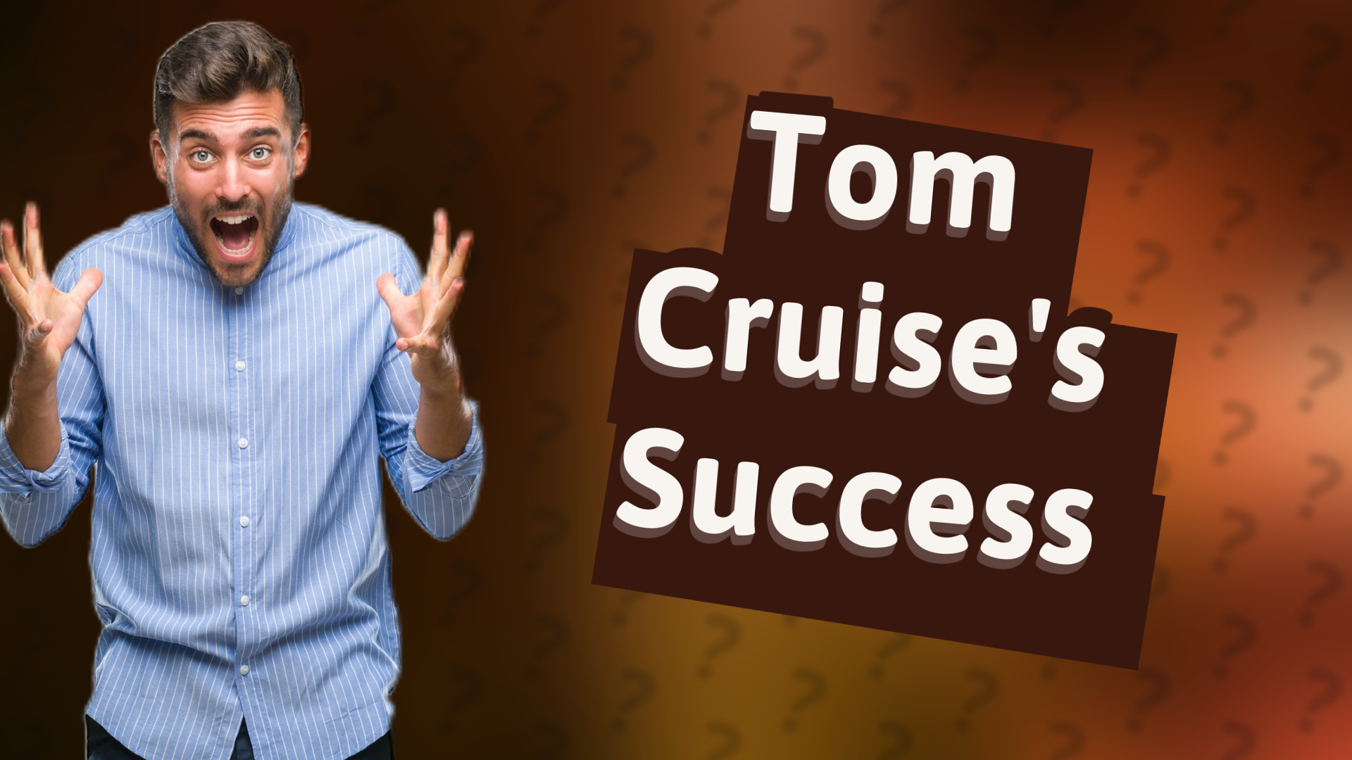 Tom Cruise's Success