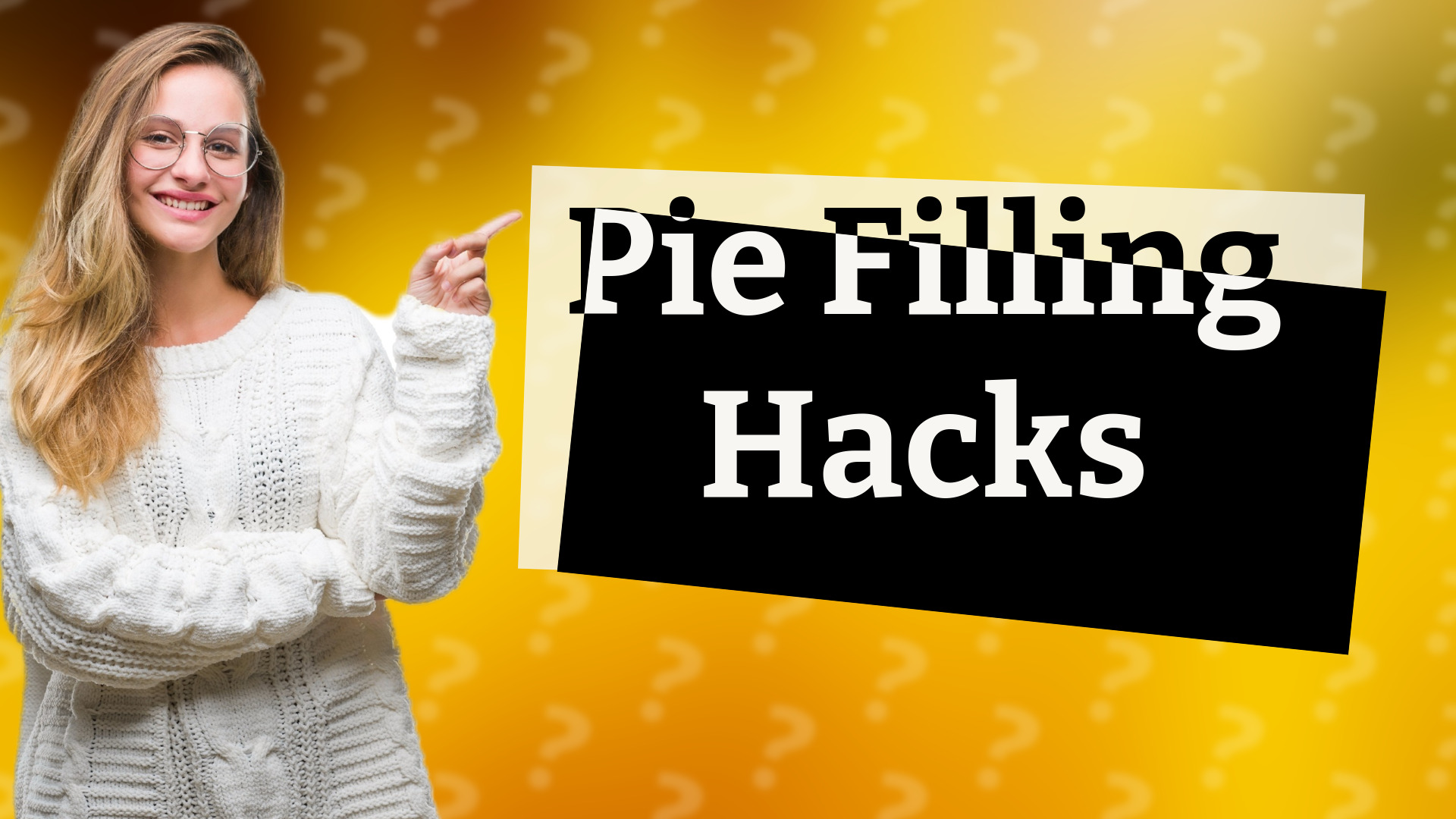 Pie Filling Hacks