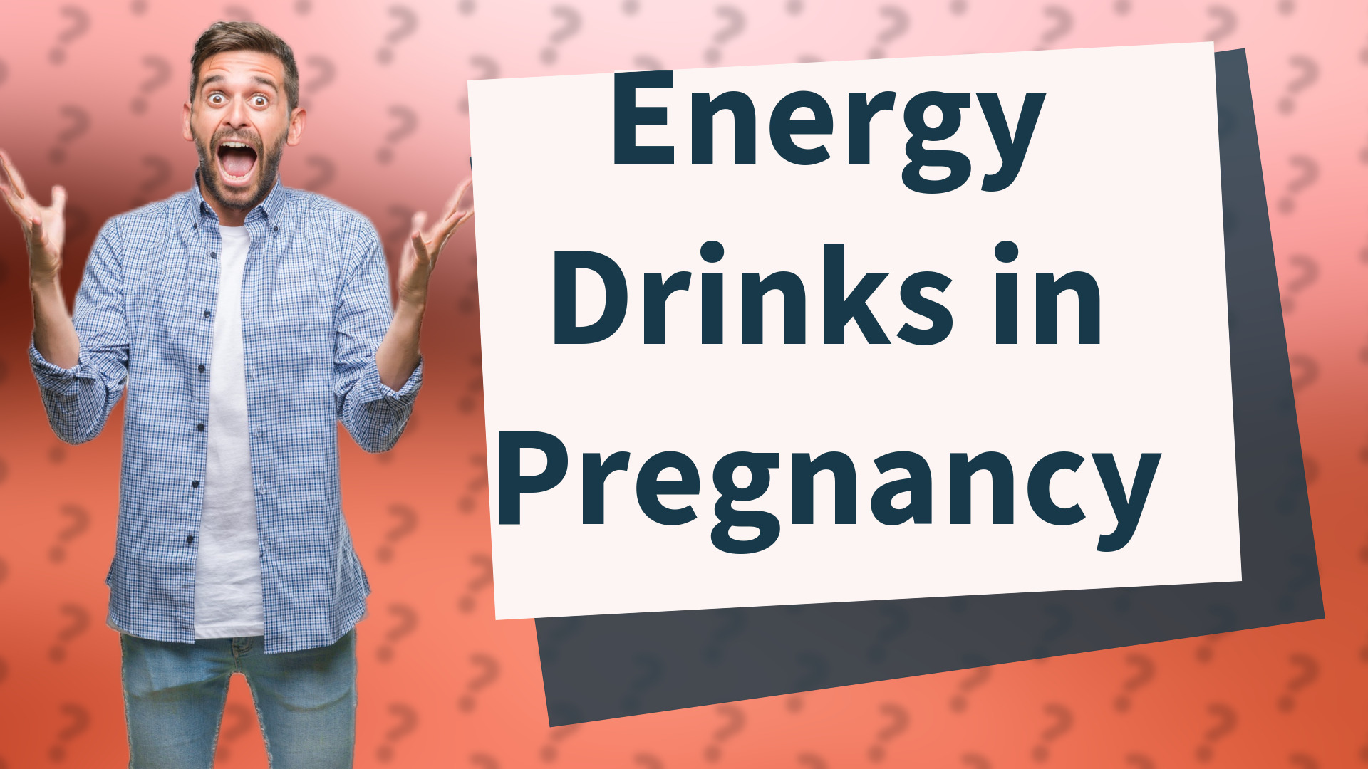 Energy Drinks in Pregnancy
