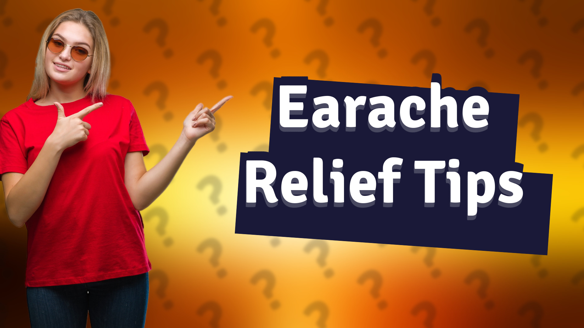 Earache Relief Tips