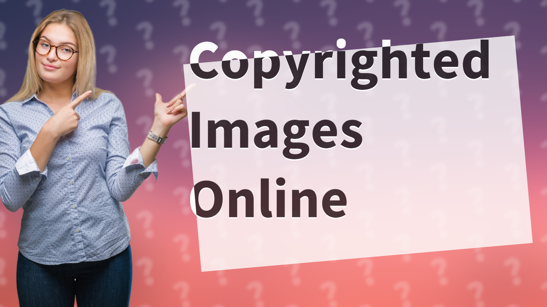Copyrighted Images Online