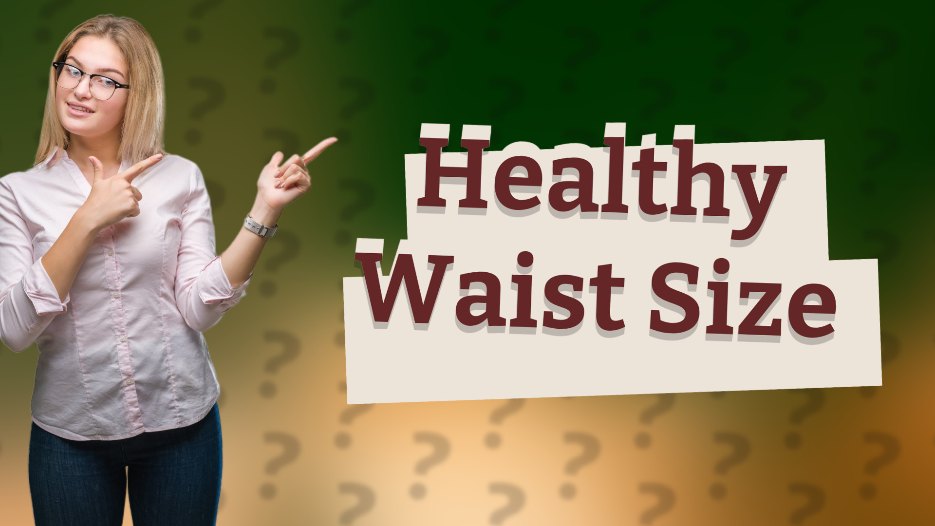 Healthy Waist Size