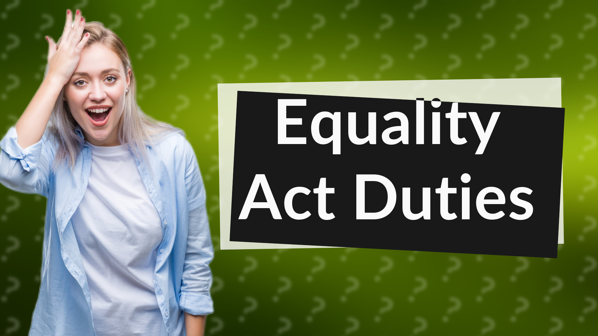 Equality Act Duties
