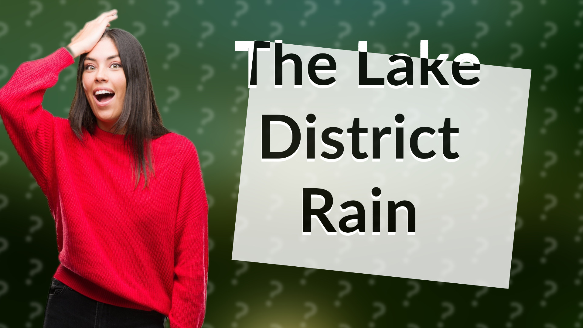 The Lake District Rain