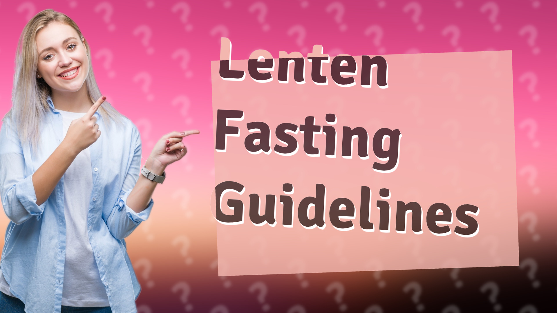 Lenten Fasting Guidelines