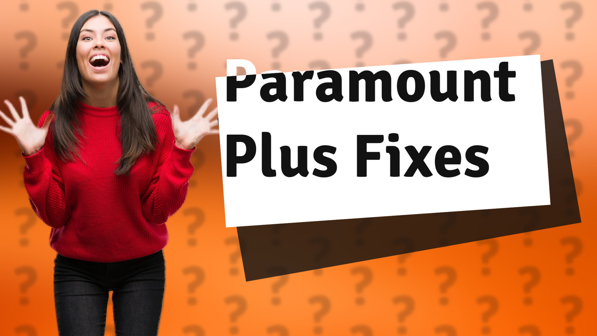 Paramount Plus Fixes