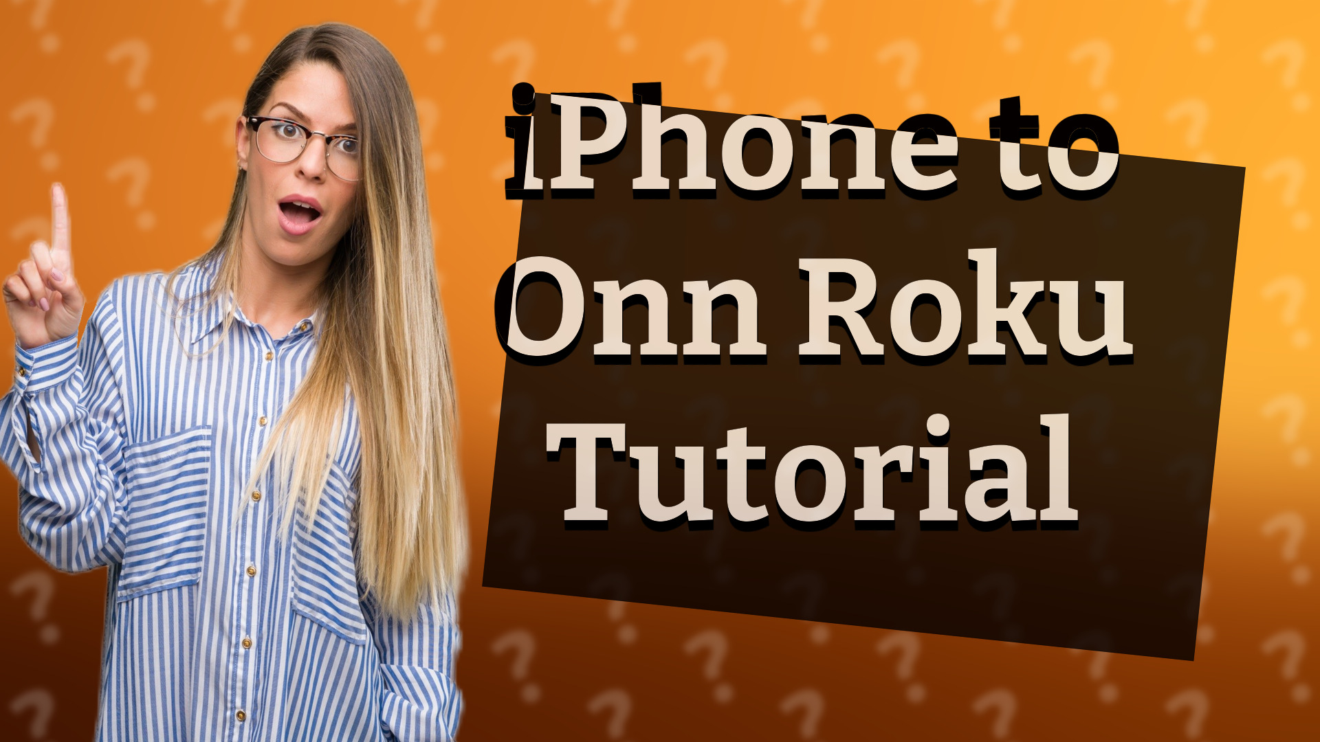 iPhone to Onn Roku Tutorial