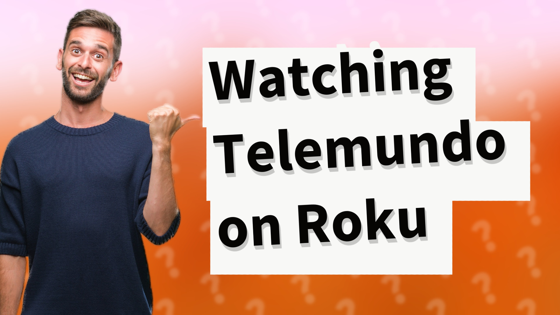 Watching Telemundo on Roku