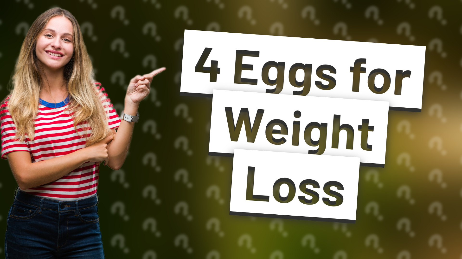 4 Eggs for Weight Loss