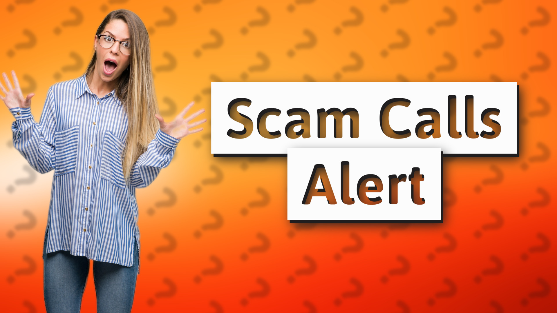 Scam Calls Alert